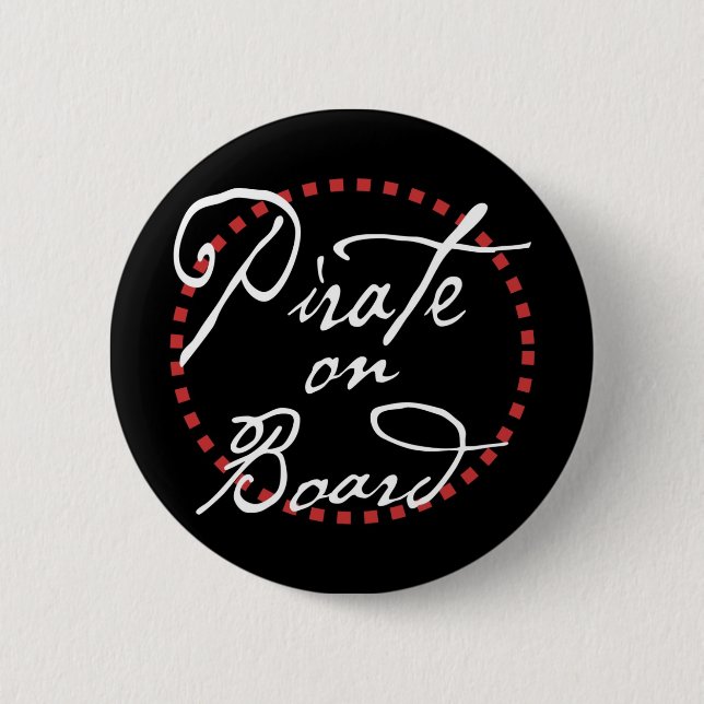Pirate on Board Pinback Button (Front)