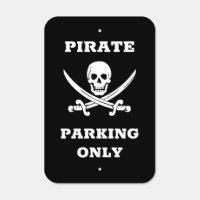 Pirate Parking Metal Sign