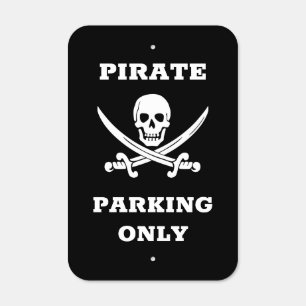 Pirate Parking Metal Sign