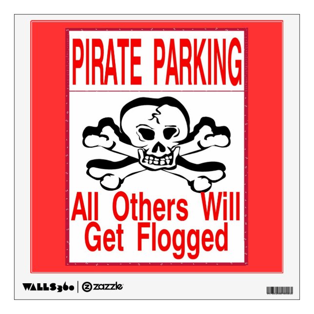 Pirate Parking Sign Wall Decal (Front)