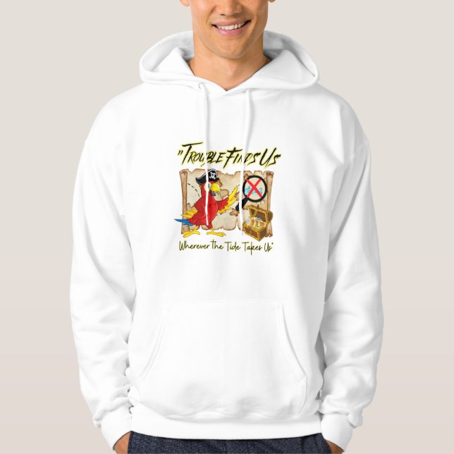 pirate parrot quote hoodie (Front)