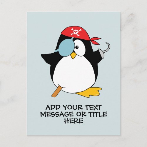 Pirate Penguin Cartoon Add Your Text Postcard