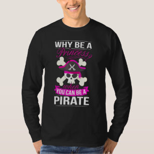 Pirate Princess Costume Women Pirates Booty Pirate T-Shirt