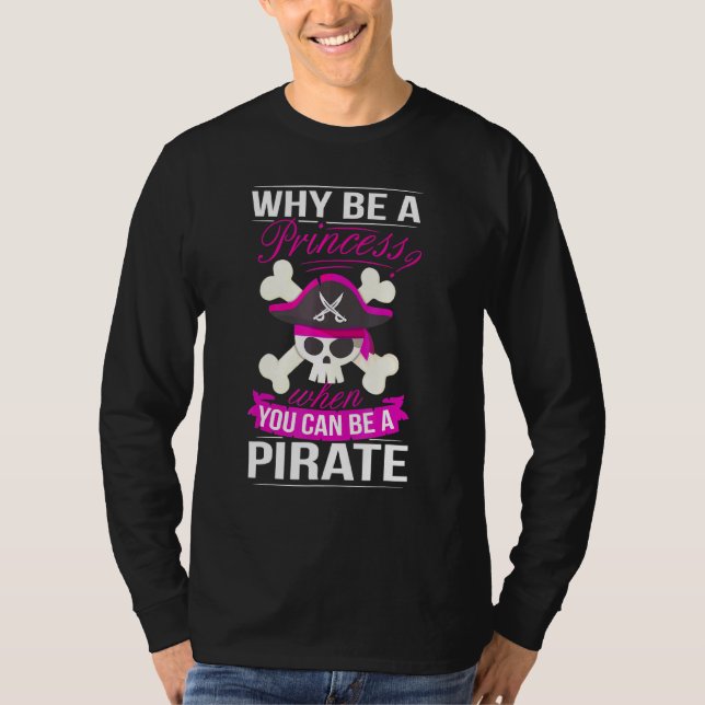 Pirate Princess Costume Women Pirates Booty Pirate T-Shirt (Front)