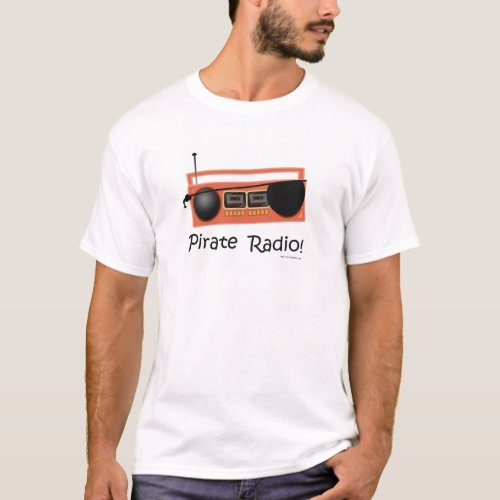 Pirate Radio Funny Cartoon Slogan Design T_Shirt