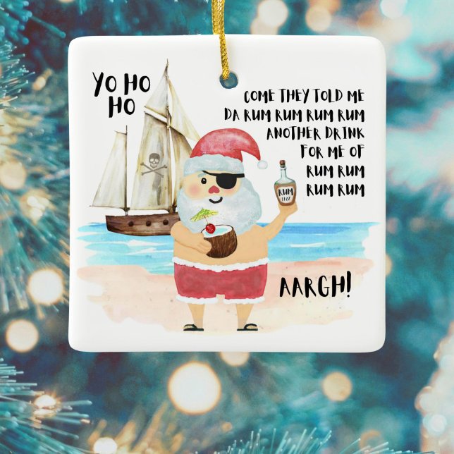 Pirate Santa Ship Rum Funny Coastal Christmas Ceramic Ornament (Creator Uploaded)