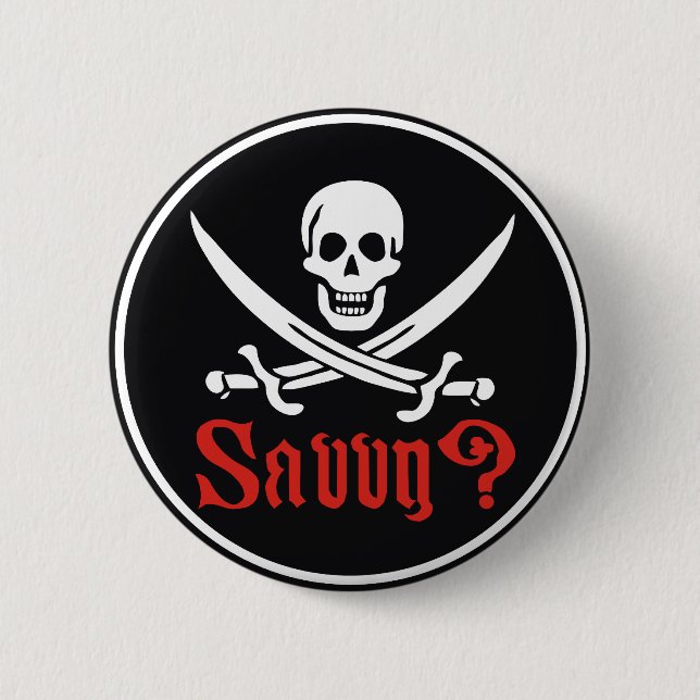 Pirate Savvy Button (Front)