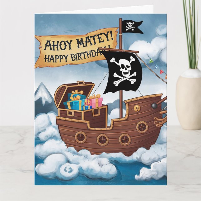 Pirate Ship Birthday Card - Ahoy Matey! (Front)