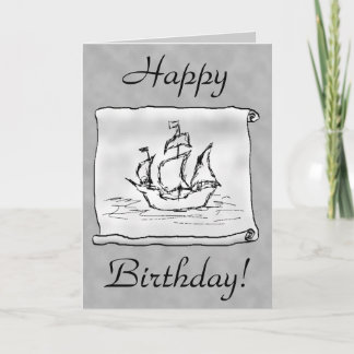Pirate Ship. Gray Scroll. Birthday Card. Custom Card