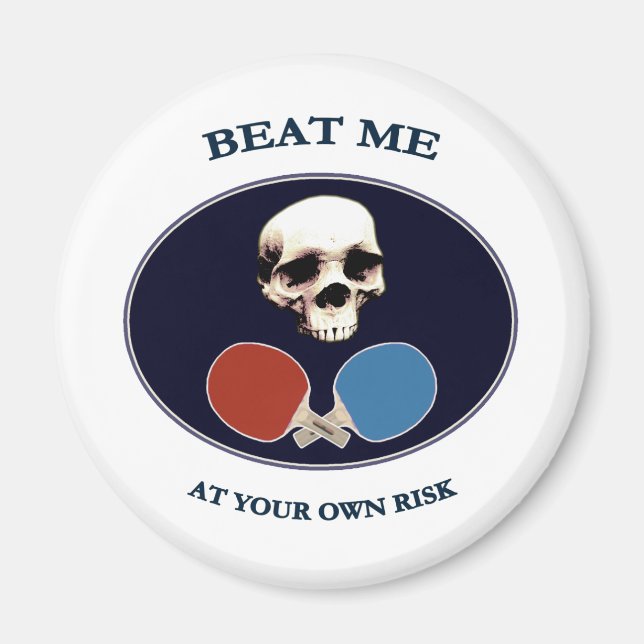 Pirate Skull Beat Me Ping Pong Magnet (Front)