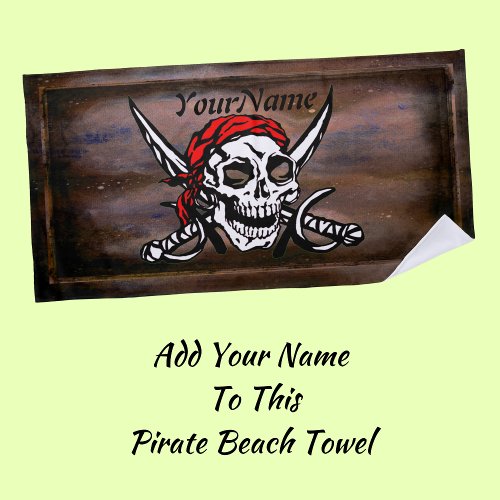 Pirate Skull Crossed Swords _ Add Your Name _ Beach Towel