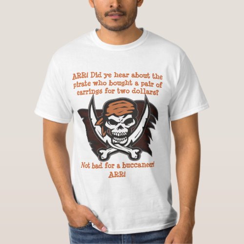 Pirate Skull Funny Joke Tshirt