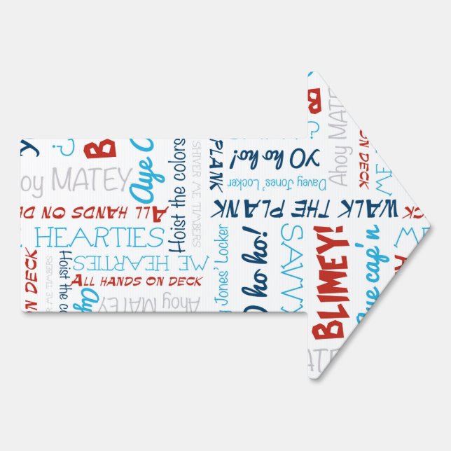 Pirate Slogans Party Pirate Sign (Back)