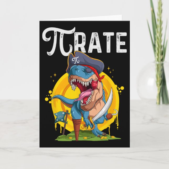 Pirate T-rex Pi Rate Dino Pi Rate Math Geek Funny  Card (Front)