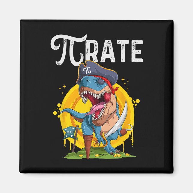 Pirate T-rex Pi Rate Dino Pi Rate Math Geek Funny  Magnet (Front)