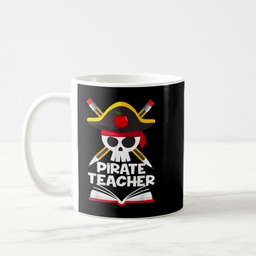 Pirate Teacher Funny Halloween Costumes Skull Adul Coffee Mug