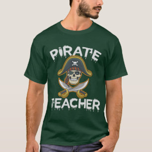 PIRATE TEACHER T-Shirt