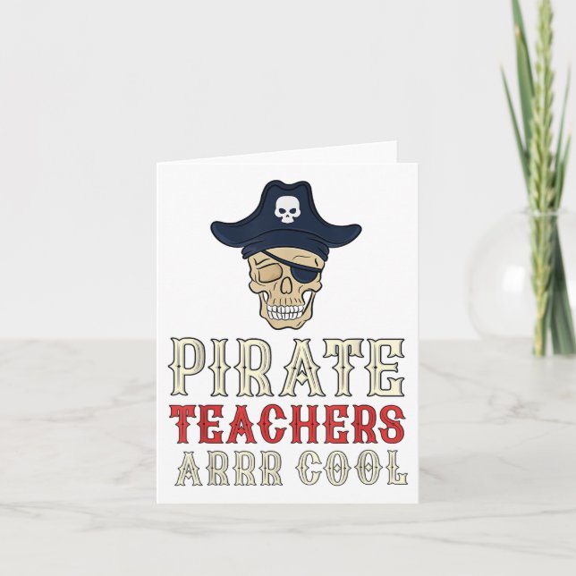 Pirate Teachers Arrr Cool _ Talk Like A Pirate Day Card (Front)