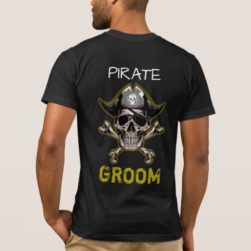 Pirate theme Party Adult Skull GROOM  T_Shirt 