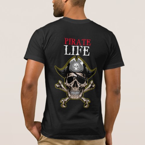 Pirate theme Party Adult  Skull LIFE T_Shirt