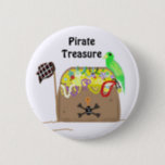 Pirate Treasure Pinback Button<br><div class="desc">A big treasure chest full of pirate loot. Jewels and coins guarded by the trusty parrott. Customize by changing the words if so desired.</div>