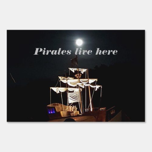 Pirate Yard Sign