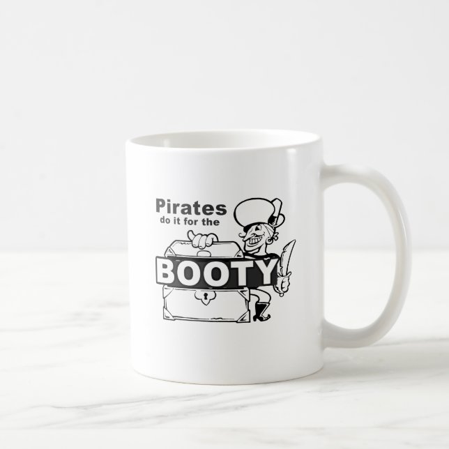 pirates do it for the booty coffee mug (Right)