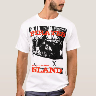 PIRATES ISLAND HONOLULU T-Shirt