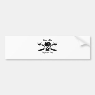 Pirates Jolly Roger Same Ship Different Day Bumper Sticker