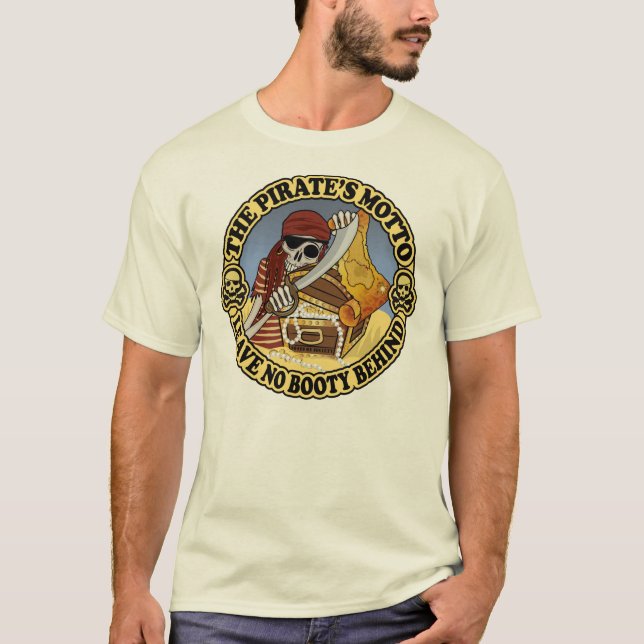 Pirate's Motto T-Shirt (Front)