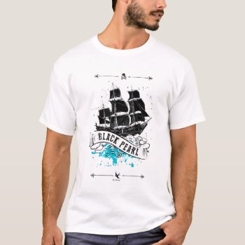 Pirates Of The Caribbean 5 | Black Pearl T-shirt by DisneyPirates at Zazzle