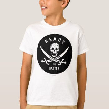 Pirates Of The Caribbean 5 | Ready For Battle Blk T-shirt by DisneyPirates at Zazzle