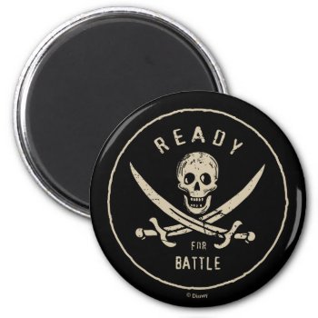Pirates Of The Caribbean 5 | Ready For Battle Magnet by DisneyPirates at Zazzle