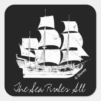 Pirates Of The Caribbean 5 | The Sea Rules All Square Sticker by DisneyPirates at Zazzle