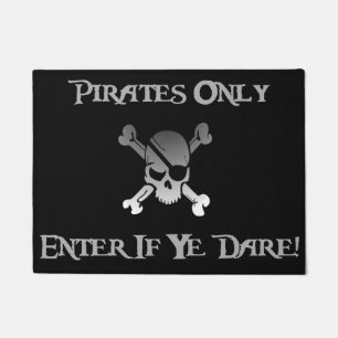 Pirates Only - Enter If Ye Dare! Funky Skull Doormat