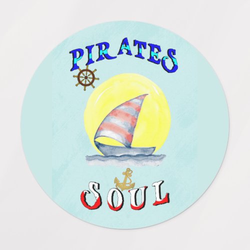 Pirates Soul Sailboat Nautical Sailing Labels