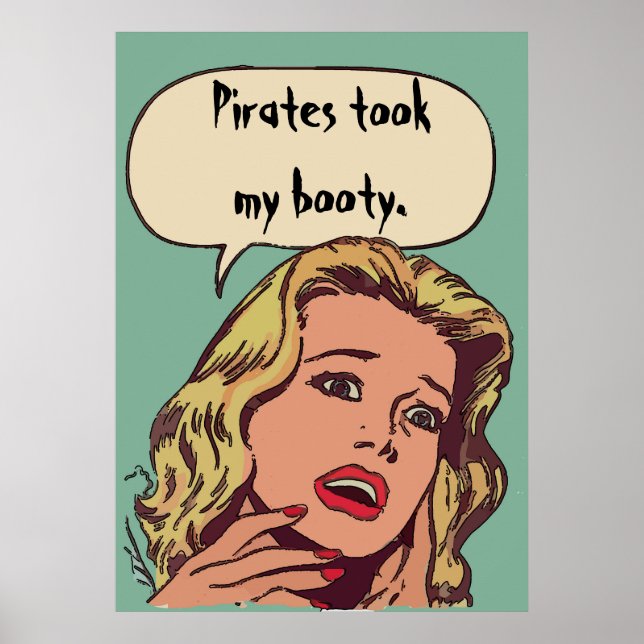 Pirates Took My Booty! Poster (Front)