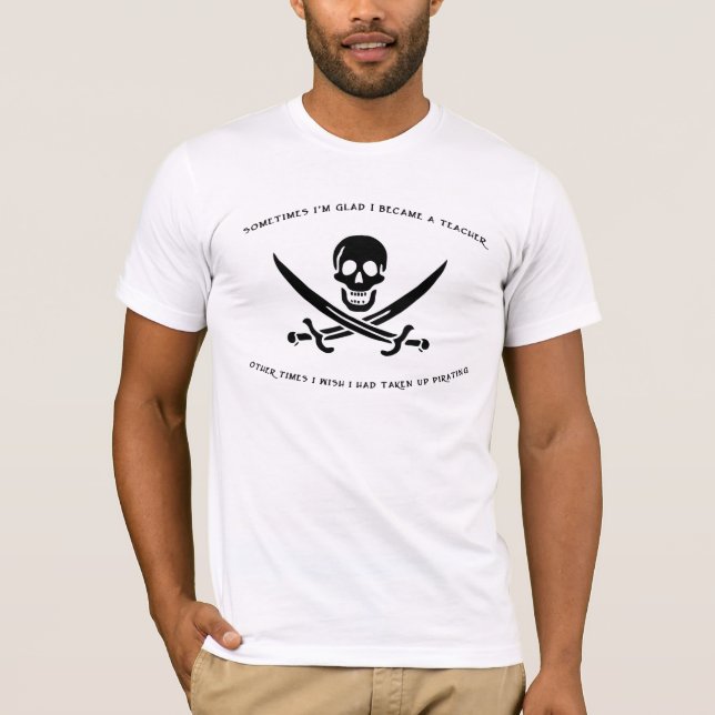 Pirating Teacher T-Shirt (Front)