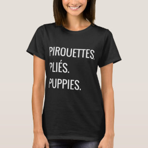 pirouettes pliest puppies paris t-shirts