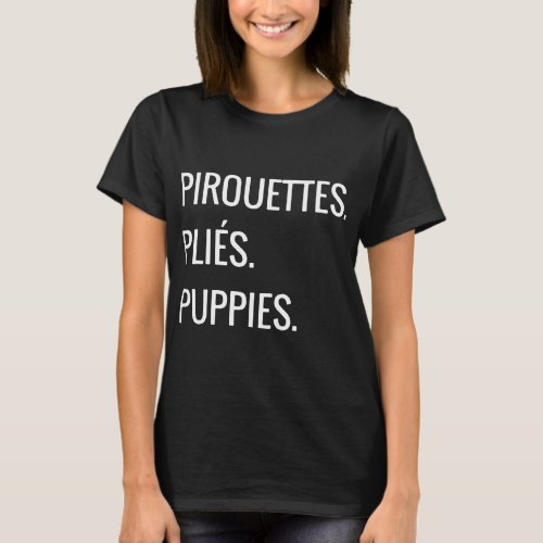 pirouettes pliest puppies paris t_shirts