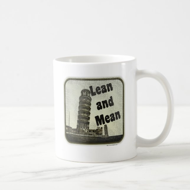 Pisa is Lean and Mean Coffee Mug (Right)