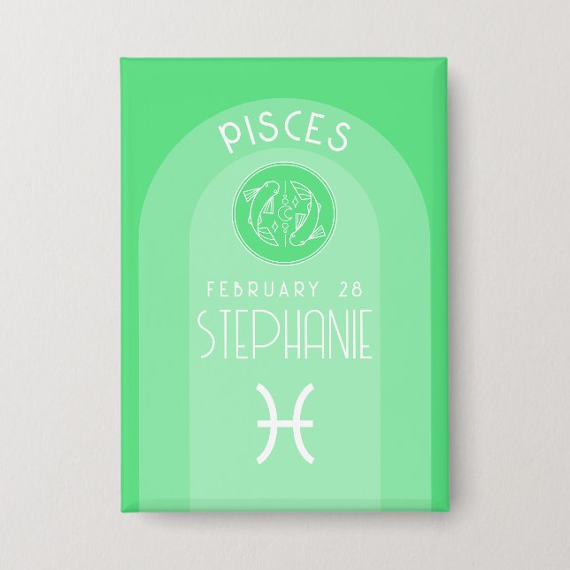 Pisces Custom Birthday Zodiac - Modern Design Button (Front)