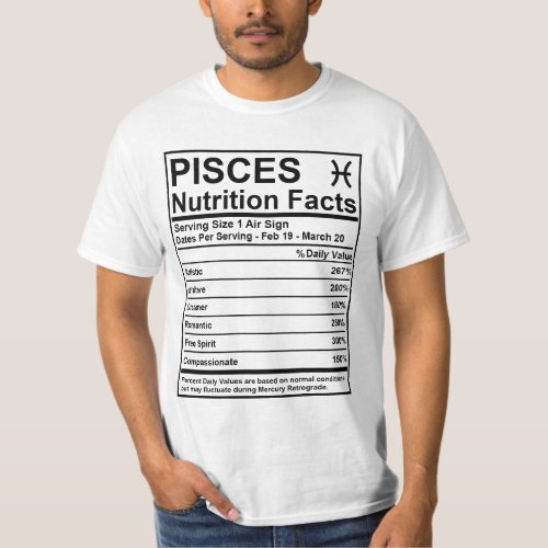 Pisces Nutrition Facts _ SaveTheWorldTribe T_Shirt