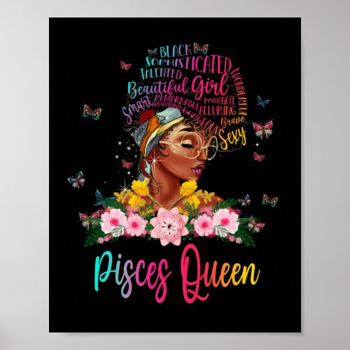 Pisces Queen Black Women Persistent Beautiful Poster