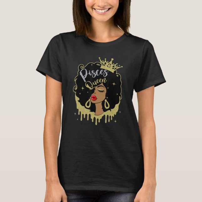 Pisces Queen Melanin Black Women Horoscope Black G T-Shirt (Front)