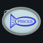 Pisces Star Sign Fish Belt Buckle<br><div class="desc">This awesome belt buckle features an outline of a blue fish with pretty detailing inside. There is also text that says Pisces inside the outline of the fish. This design is ideal for people with Birthdays Between 19 February and 20 March.</div>