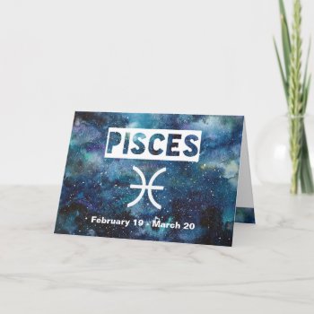 Pisces Zodiac Blue Watercolor Galaxy Birthday Card by Totes_Adorbs at Zazzle