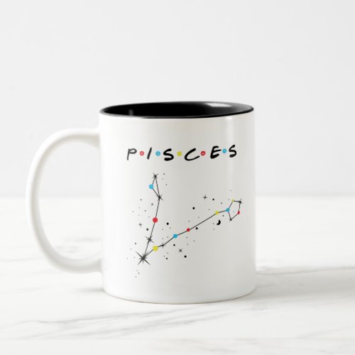 Pisces Zodiac Sign in Friends Font Two_Tone Coffee Mug