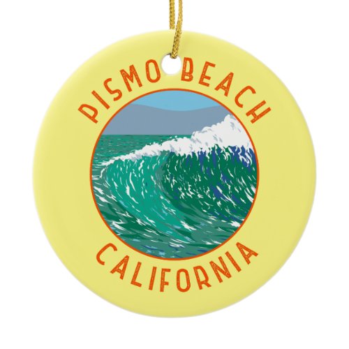 Pismo Beach California Travel Art Vintage Ceramic Ornament