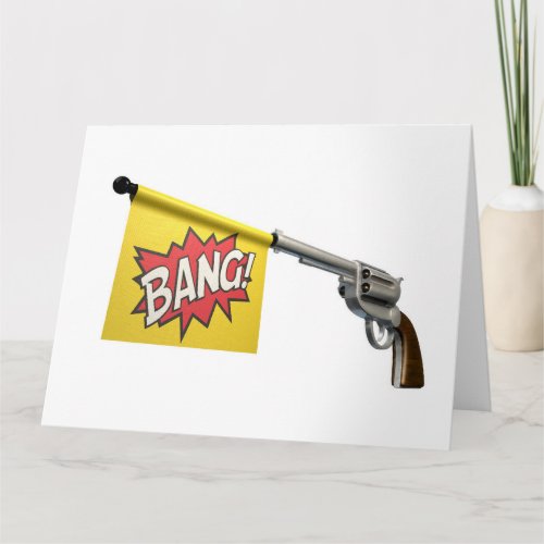 Pistol Bang Flag Card